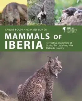 Mammals of Iberia - Carlos Bocos Gonzalez, James Lowen