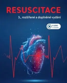 Resuscitace, 3., přepracované a doplněné vydání