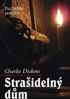 Strašidelný dům - Charles Dickens