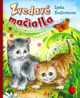 Zvedavé mačiatka - Lýdia Kráľovičová
