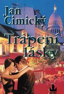 Trápení lásky - Jan Cimický