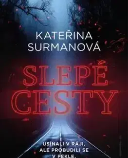 Slepé cesty - Kateřina Surmanová