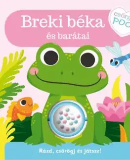 Csörgős poci - Breki béka és barátai - Rázd, csörögj és játssz!