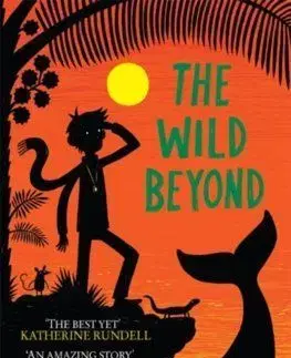 The Last Wild Trilogy: The Wild Beyond - Piers Torday