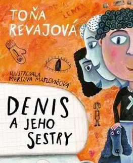 Denis a jeho sestry - Toňa Revajová