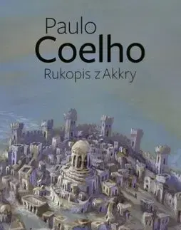 Rukopis z Akkry, 2. vydanie - Paulo Coelho