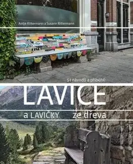 Lavice a lavičky ze dřeva - Antje Rittermann, Rittermann Susann