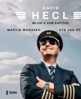 David Hecl: Mluví k vám kapitán - audiokniha - David Hecl, Martin Moravec
