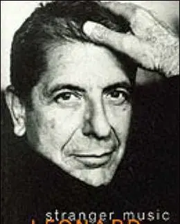 Stranger Music - Leonard Cohen