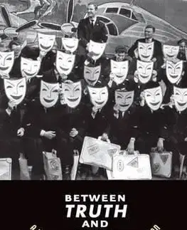 Between Truth and Time: A History of Soviet Central Television - Christine Elaine Evans