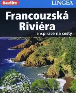 Francouzská riviéra - inspirace na cesty