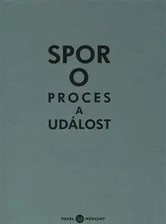 Spor o proces a událost - Michal Ajvaz