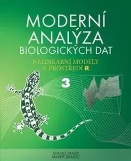 Moderní analýza biologických dat 3 - Marek Brabec, Stanislav Pekár