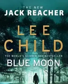 Blue Moon - (Jack Reacher 24) - Lee Child