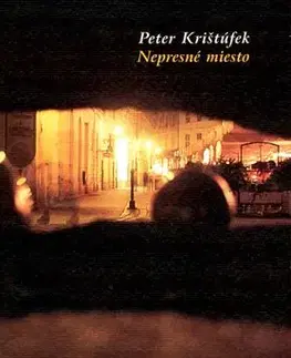 Nepresné mieto - Peter Krištúfek
