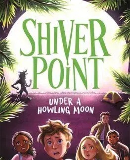 Shiver Point: Under A Howling Moon - Gabriel Dylan