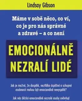 Emocionálně nezralí lidé - Lindsay Gibson