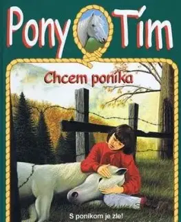 Chcem poníka - Jeanne Betancourt