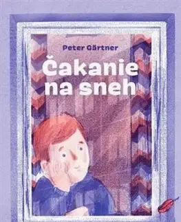 Čakanie na sneh, 2. vydanie - Peter Gärtner