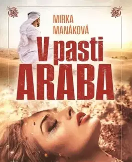 V pasti Araba - Mirka Manáková