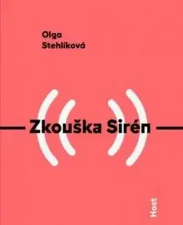 Zkouška Sirén - Olga Stehlíková