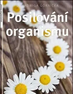 Posilování organismu - Jadwiga Górnicka