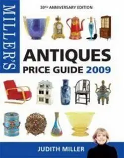 Miller'S Antiques Price Guide