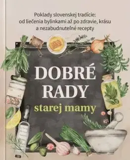 Dobré rady starej mamy