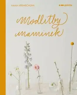 Modlitby maminek - Hana Křemečková