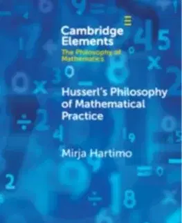 Husserl's Philosophy of Mathematical Practice - Mirja Hartimo