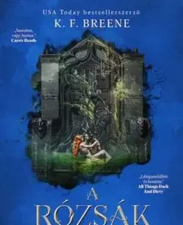 A démonkirály átka 2: A rózsák trónja - K. F. Breene