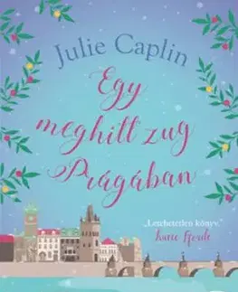 Egy meghitt zug Prágában - Julie Caplinová