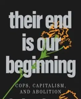 Their End Is Our Beginning - brian bean