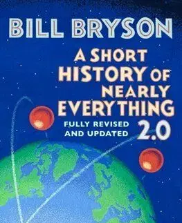 A Short History of Nearly Everything 2.0 - Bill Bryson