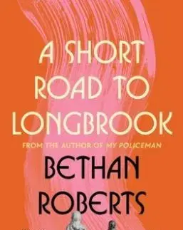 A Short Road to Longbrook - Bethan Roberts