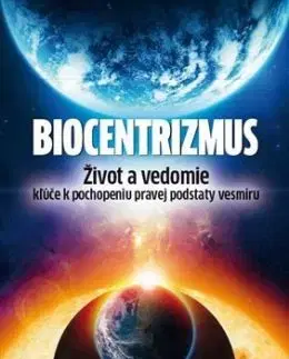 Biocentrizmus - Robert Lanza