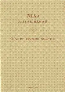 Máj a jiné básně - Karel Hynek Mácha