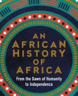 An African History of Africa - Zeinab Badawi