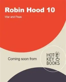 Robin Hood 10: War and Peas (Robert Muchamore's Robin Hood) - Robert Muchamore