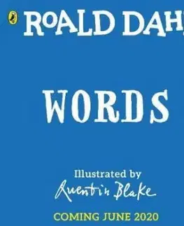 Roald Dahl - Words - Roald Dahl