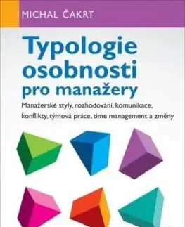 Typologie osobnosti pro manažery - Michal Čakrt