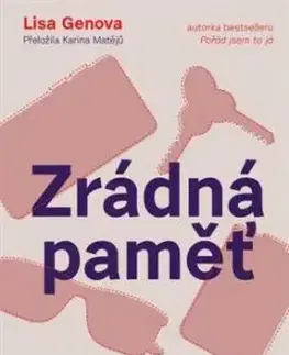 Zrádná paměť - Lisa Genova