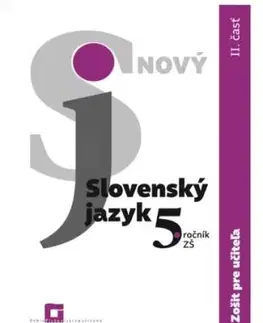 Nový Slovenský jazyk pre 5. ročník ZŠ – 2. časť (Zošit pre učiteľa) - Jarmila Krajčovičová