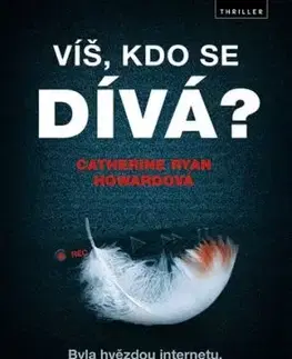 Víš, kdo se dívá? - Catherine Ryan Howardová