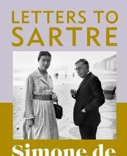 Letters To Sartre - Simone de Beauvoir