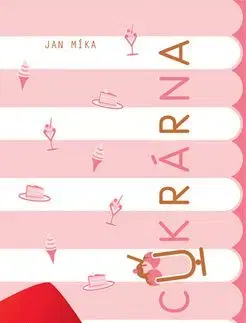Cukrárna - Jan Míka
