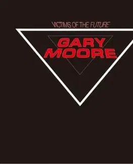 Moore Gary - Victims Of The Future (Digitally Remastered Limited Edition) CD - Gary Moore