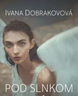 Pod slnkom Turína - Ivana Dobrakovová