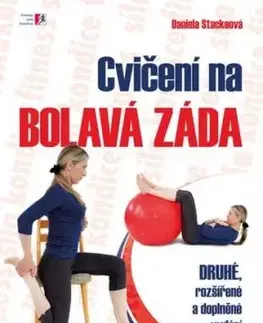 Cvičení na bolavá záda - 2. vydání - Daniela Stackeová
