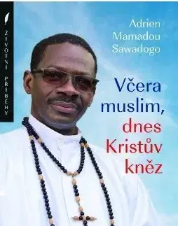 Včera muslim, dnes Kristův kněz - Adrien Mamadou Sawadogo